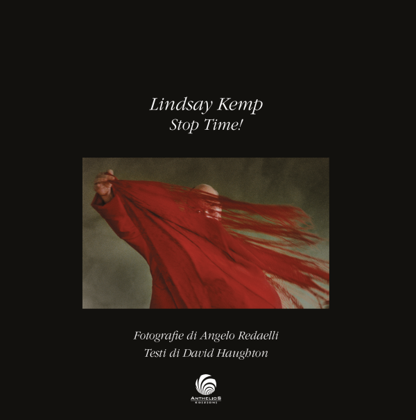 Lindsay Kemp Stop Time Angelo Redaelli